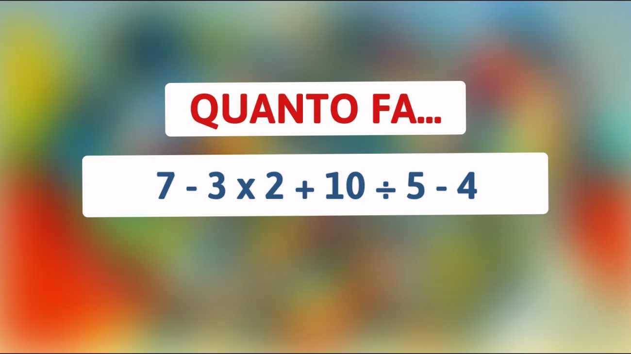 \"Solo il 1% delle persone al mondo riesce a risolvere correttamente questo semplice calcolo matematico! Sei tra loro?\""
