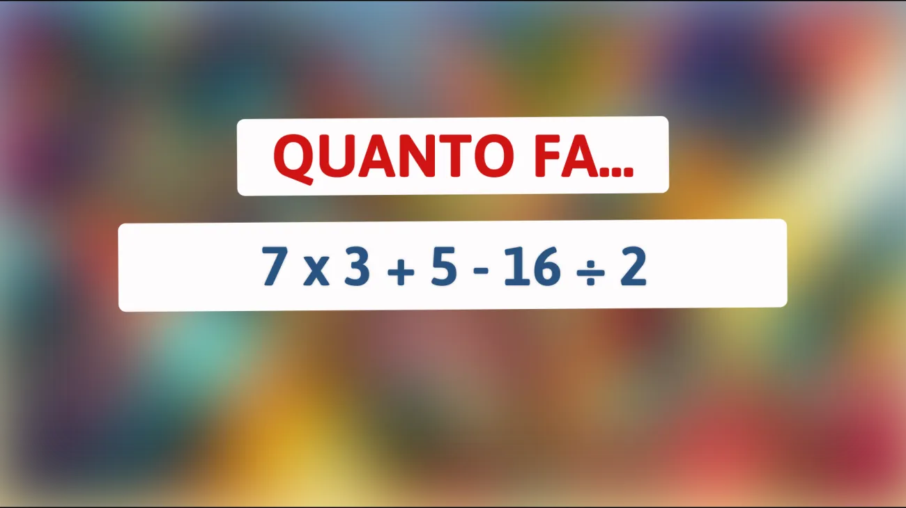 Sfida la tua IQ: riesci a risolvere questo enigma matematico che solo i geni capiranno?"
